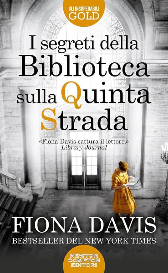 Fiona Davis - libro, I segreti della Biblioteca sulla Quinta Strada