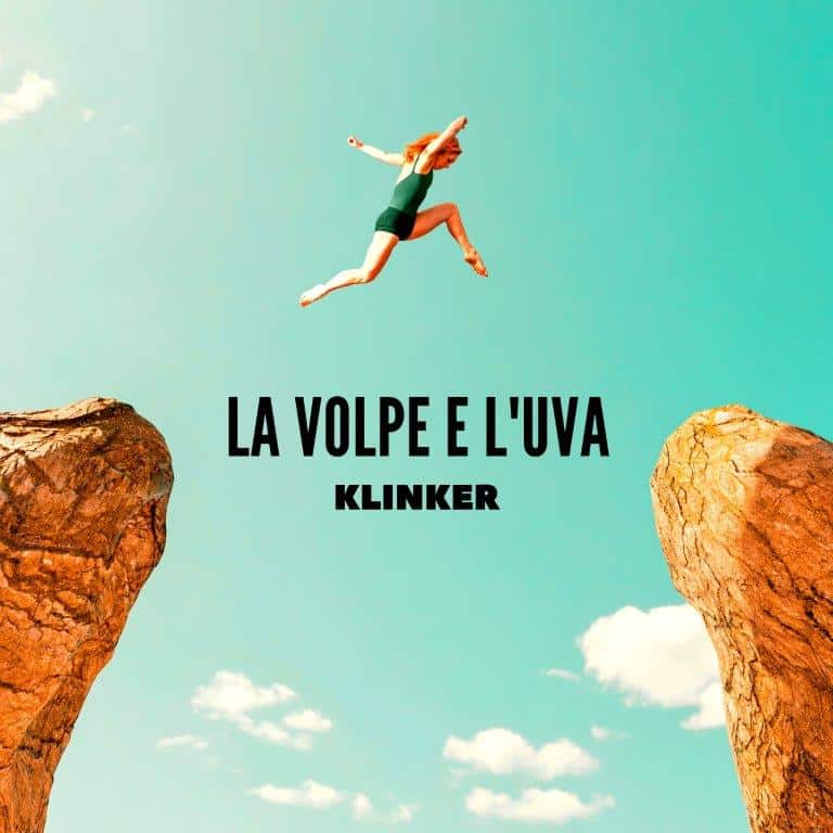 La Volpe e l’Uva (Le Stanze Dischi), è il nuovo singolo dei Klinker