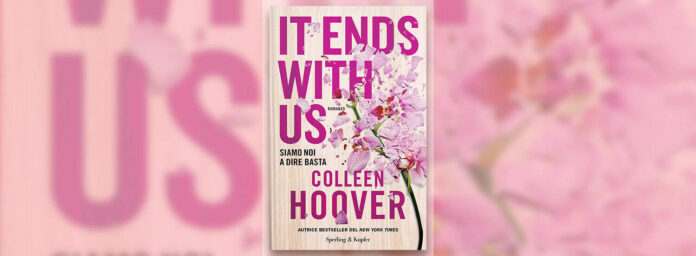 It Ends With Us di Colleen Hoover