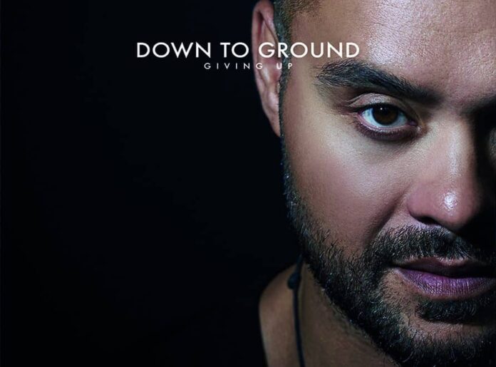 Giving up, nuovo singolo dei Down To Ground