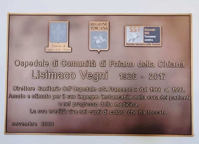 Lisimaco Vegni intitolazione Ospedale Foiano