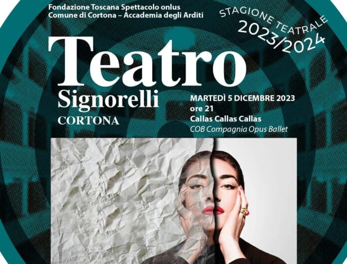 Maria Callas teatro Signorelli cortona