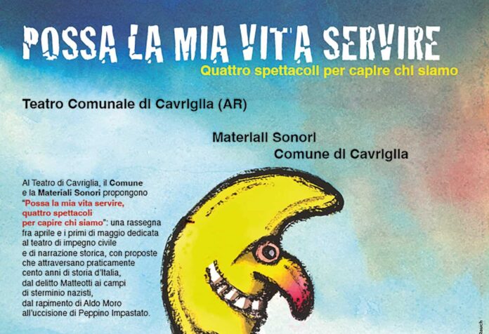 Possa la mia vita servire_Teatro Cavriglia