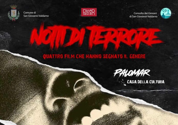 Notti di terrore_horror_san giovanni valdarno