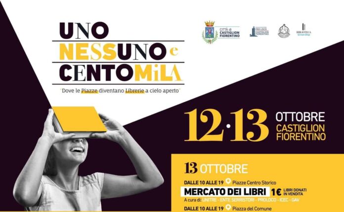 “Uno, nessuno e centomila”_Castiuglion Fiorentino