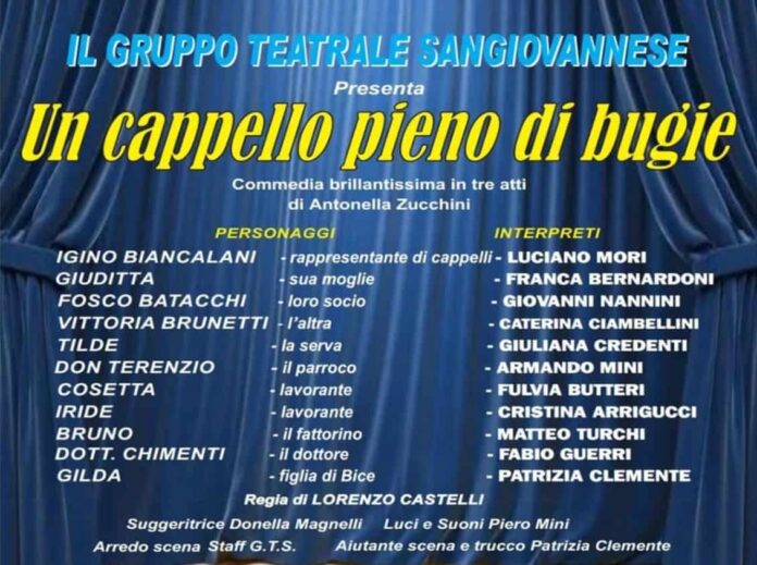 Teatro Moderno di Tegoleto in scena “Un cappello pieno di bugie” del Gruppo Teatrale Sangiovannese