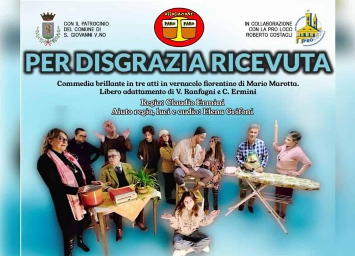 Al teatro Masaccio andrà in scena la commedia brillante in vernacolo fiorentino