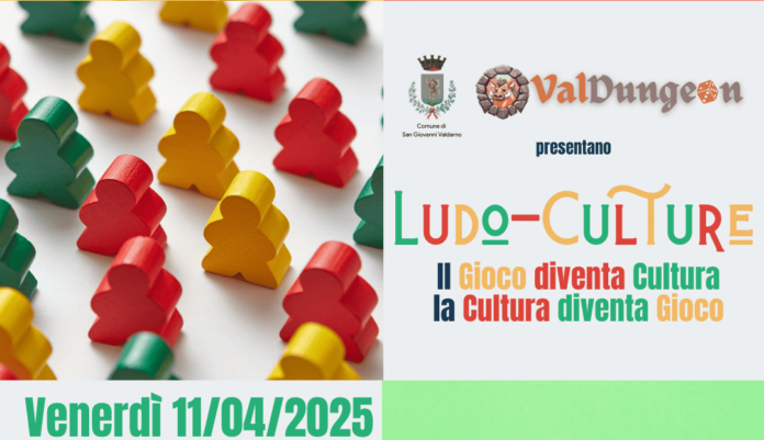 Ludo-culture, la cultura diventa gioco a San Giovanni Valdarno