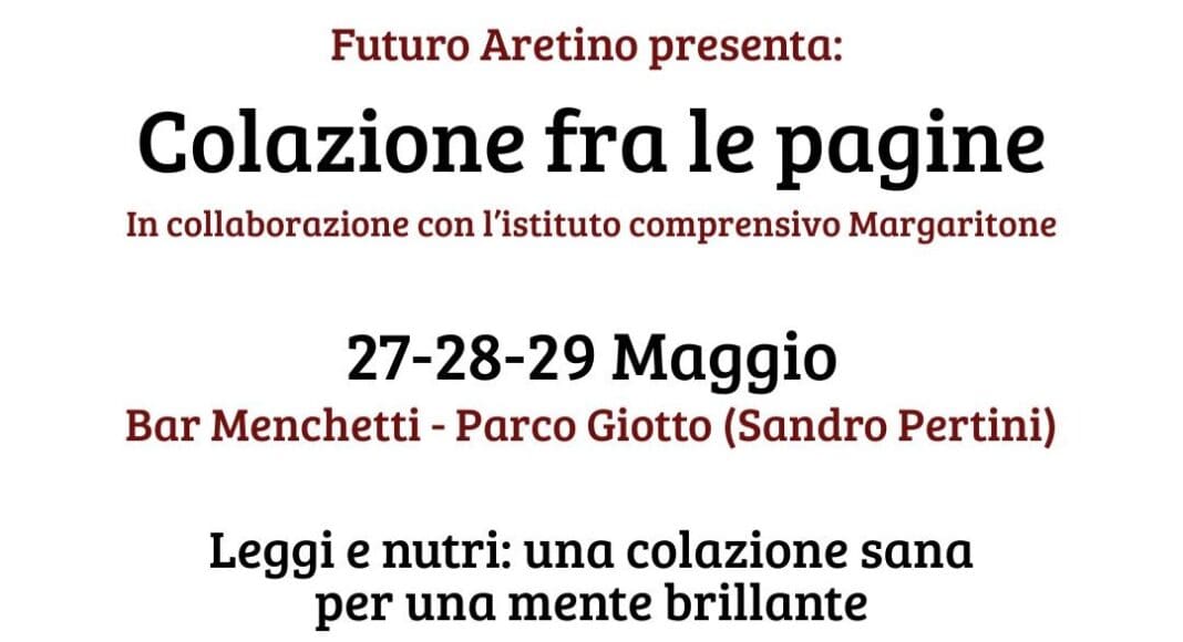 Futuro Aretino presenta il progetto Colazione fra le Pagine
