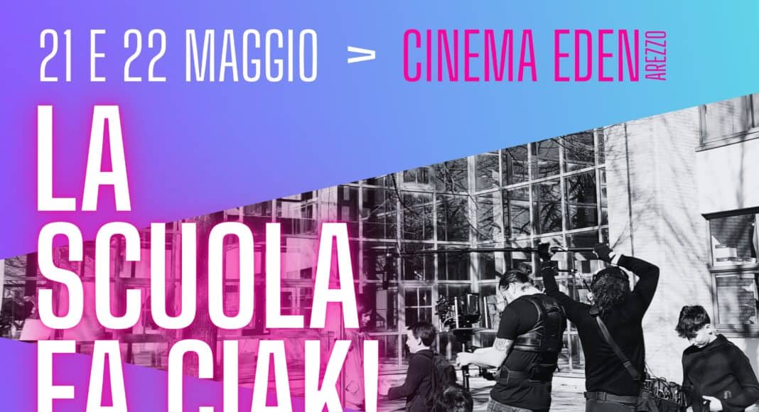 La Scuola fa Ciak! due giorni di proiezioni al cinema Eden