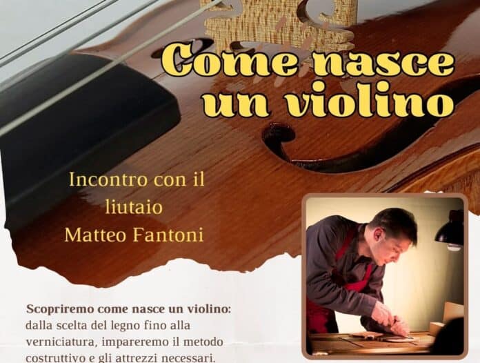 Scuola di Musica “Valentina Giovannini” incontro con i maestri liutai