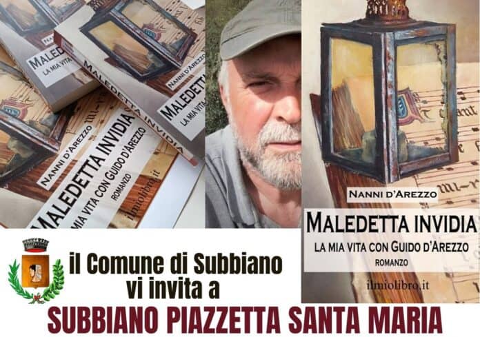 Domenica 22 giugno a Subbiano, Nanni D’Arezzo presenterà il suo libro