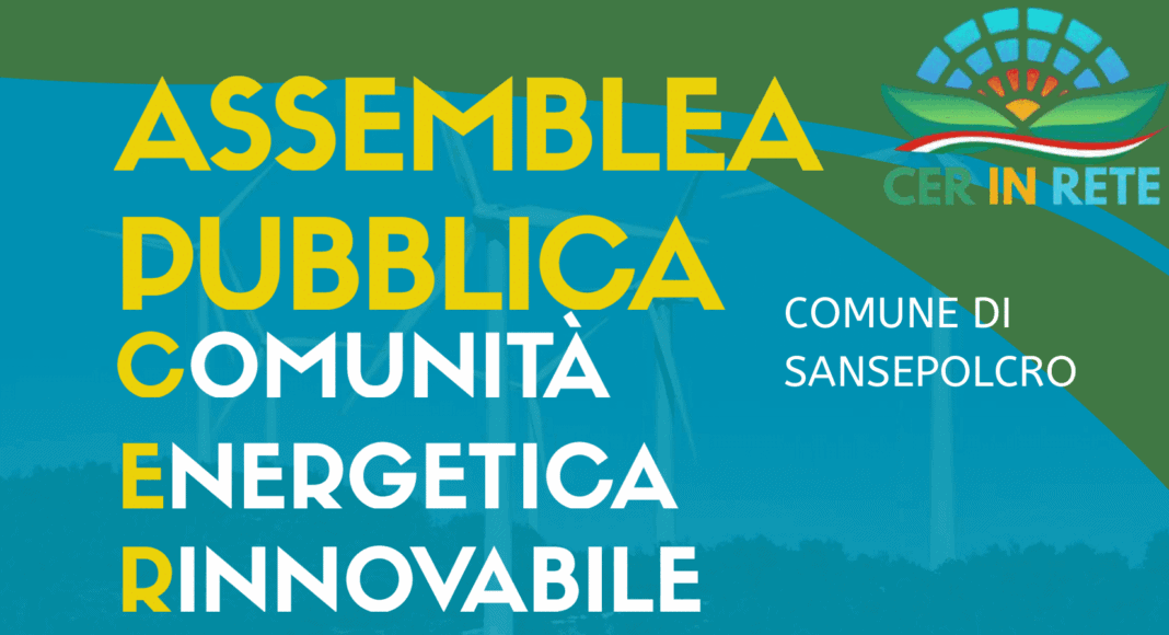 Martedì 1 luglio a Sansepolcro si terrà un’assemblea pubblica per avviare il progetto CER e coinvolgere cittadini e imprese nella transizione energetica.