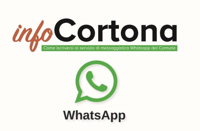 Nuovo servizio di messaggistica whatsap per gli abitanti di Cortona