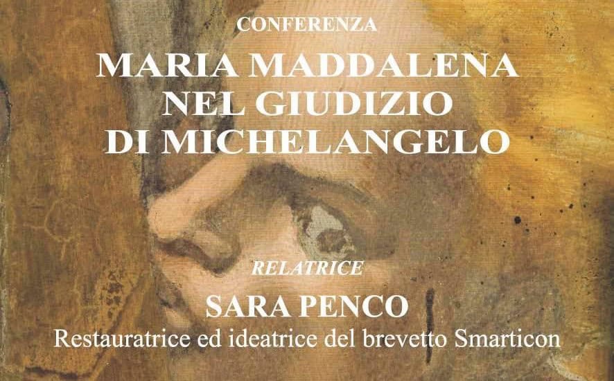 Sansepolcro “Maria Maddalena nel Giudizio di Michelangelo”