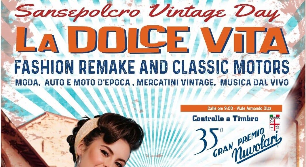Sansepolcro La Dolce Vita – Vintage Day