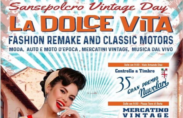 Sansepolcro La Dolce Vita – Vintage Day