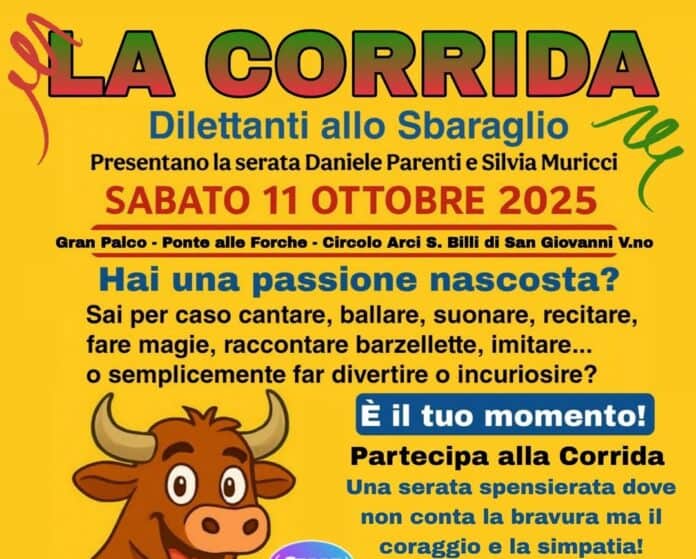 A Ponte alle Forche arriva La Corrida