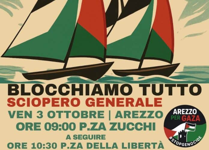 Arezzo per Gaza: venerdì 3 ottobre sciopero con la Global Flottilla