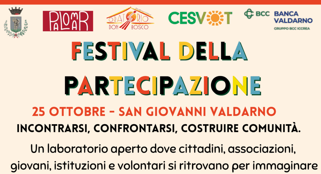 Festival della Partecipazione 2025 a San Giovanni Valdarno