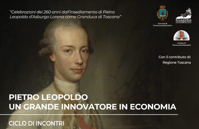 Pietro Leopoldo ciclo di incontri per i 260 anni dall’ascesa al trono