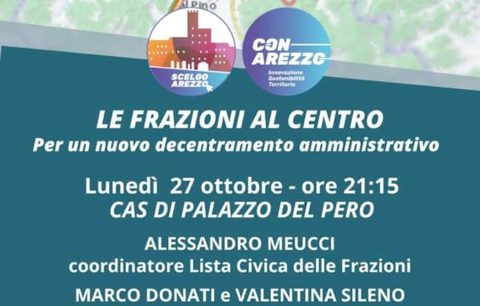 Scelgo Arezzo le frazioni, assemblea pubblica a Palazzo del Pero Scelgo Arezzo le frazioni, assemblea pubblica a Palazzo del Pero