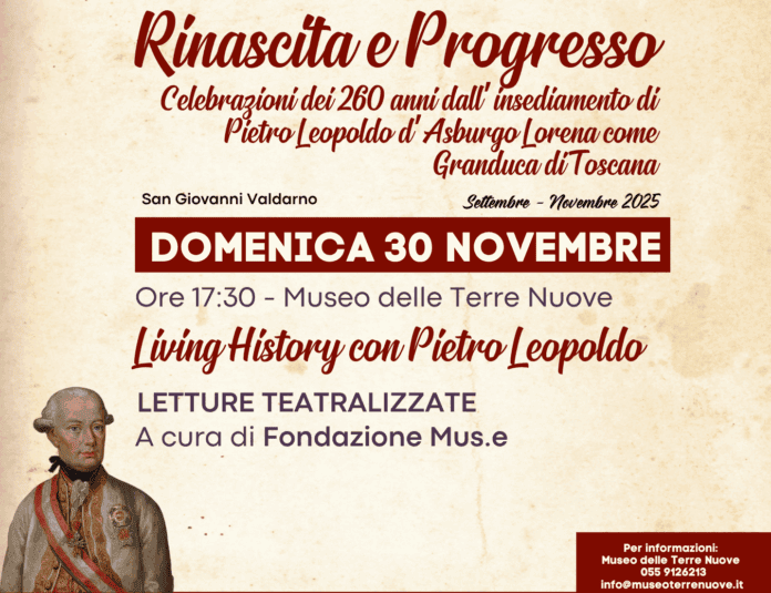 Living history con Pietro Leopoldo a San Giovanni Valdarno