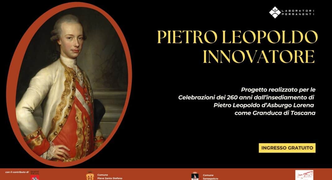 Sansepolcro la conferenza dal titolo Pietro Leopoldo e la Valtiberina