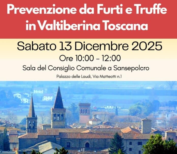 Pro Loco Cisa Sansepolcro incontro per la prevenzione furti e truffe