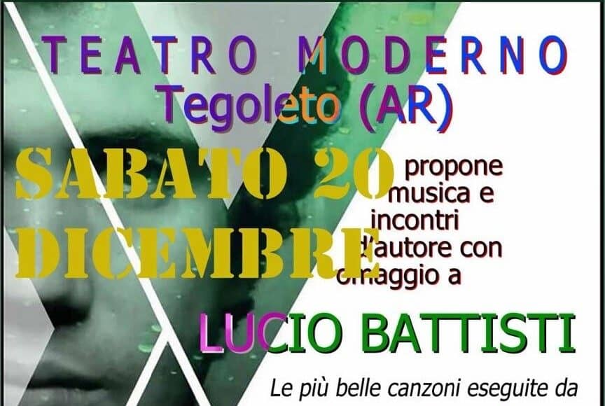 Teatro Moderno di Tegoleto omaggio a Lucio Battisti