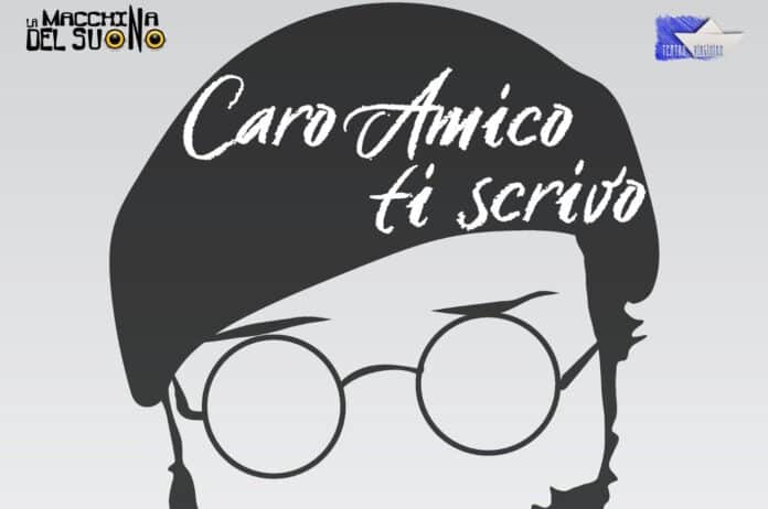 Venerdì 19 dicembre al Teatro Virginian, Caro Amico ti Scrivo