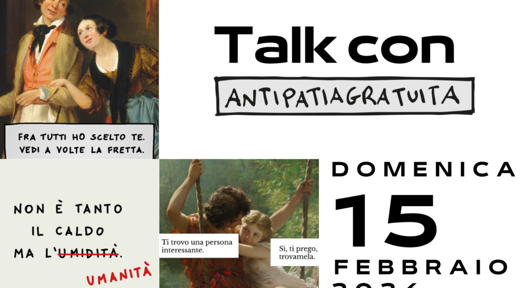 A Lucignano e Marciano arriva Antipatia Gratuita umanità e parole