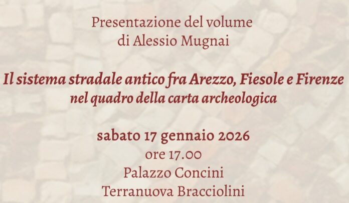 Il sistema stradale antico fra Arezzo, Fiesole e Firenze