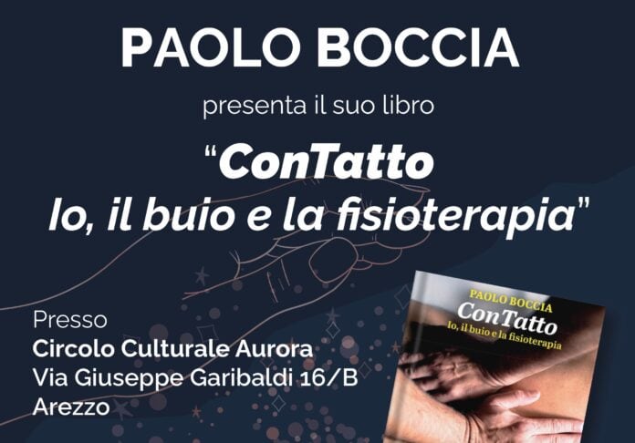 Presentazione del libro ConTatto - Io, il buio e la fisioterapia
