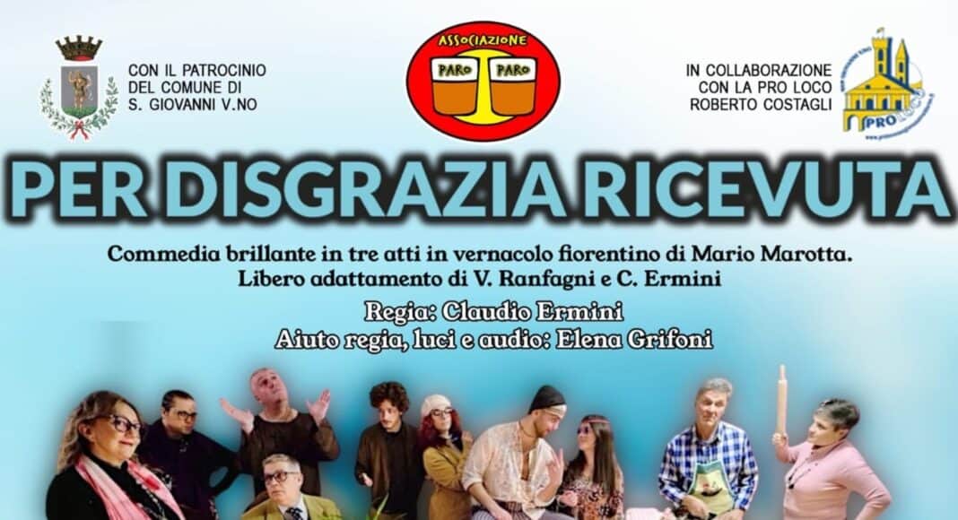 Teatro di Tegoleto commedia in tre atti “Per disgrazia ricevuta”