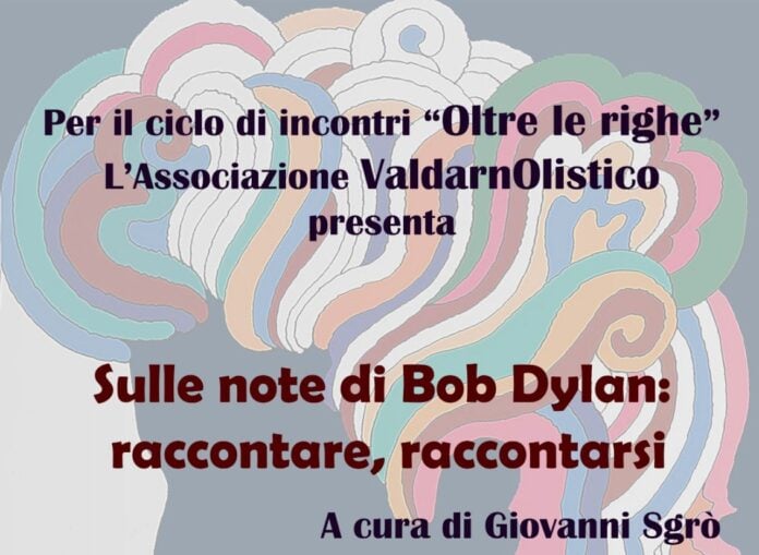 Bob Dylan protagonista dell’appuntamento a San Giovanni Valdarno