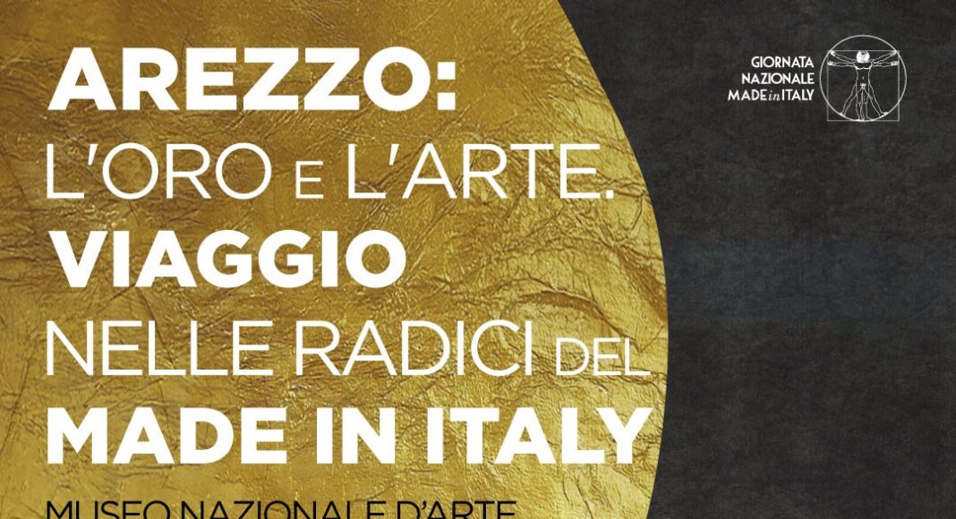 Arezzo: l’oro e l'arte. Viaggio nelle radici del Made in Italy