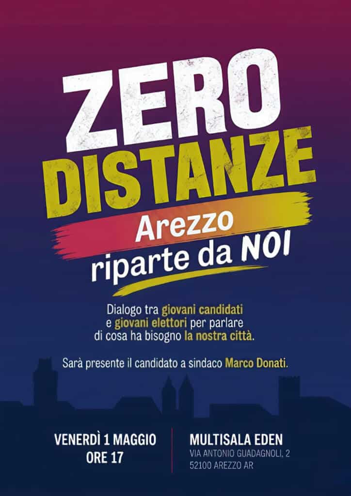 "Zero Distanze": giovani e politica per il futuro di Arezzo