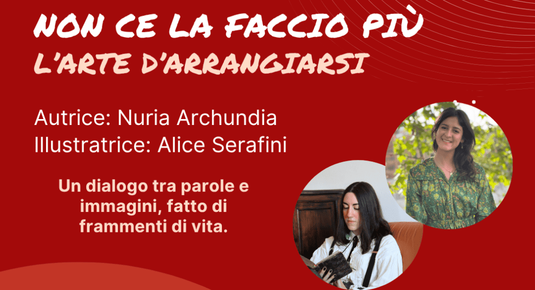 Non ce la faccio più. L'arte di arrangiarsi di Nuria Archundia
